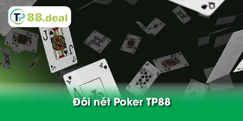 Đôi nét Poker TP88